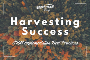 CRM Implementation Best Practices