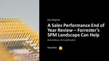 A Sales Performance End-Of-Year Review - Forrester's SPM Landscape Can Help