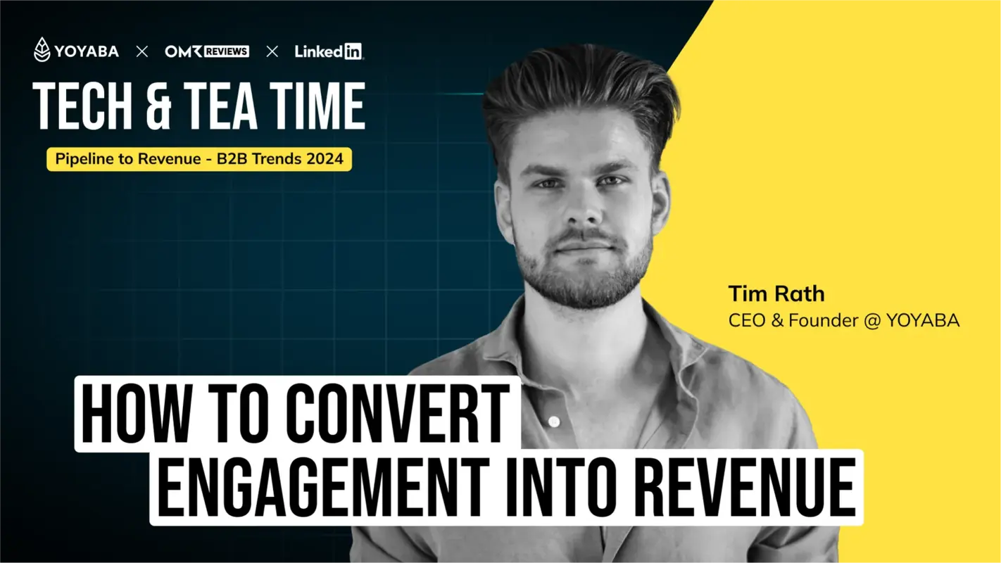 Tech & Tea Time – Vol. 1  |  Tim Rath, YOYABA – "How to convert engagement into revenue" (Deutsch)