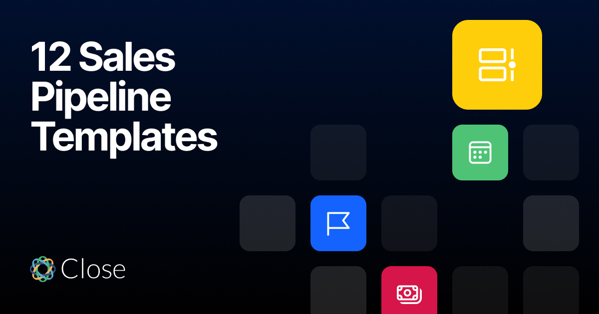 12 Sales Pipeline Templates (Excel & Google Sheets) to Boost Your Pipeline