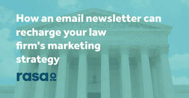 How an email newsletter can recharge your law firm's marketing strategy