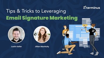 Tips and Tricks to Leveraging Email Signature Marketing