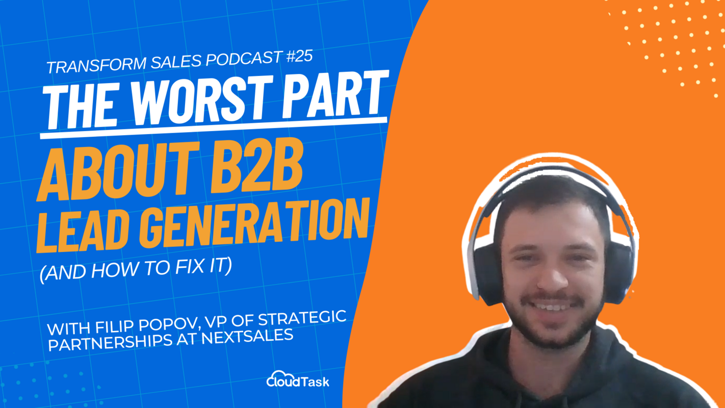 The Worst Part About B2B Lead Generation (And How To Fix It)