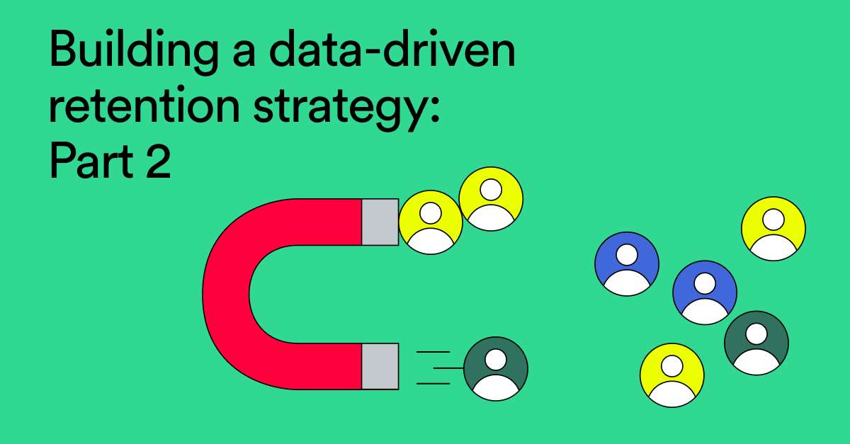 Building a Retention Strategy, Part 2: Connecting Activities to Revenue with a Metrics Tree