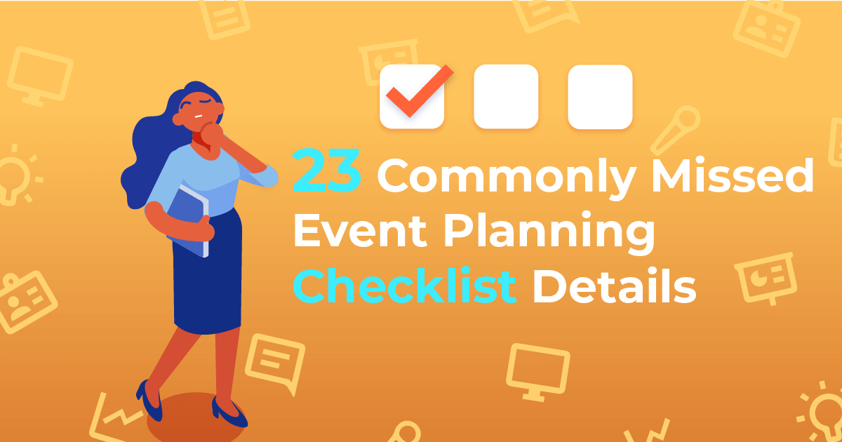 21 Commonly Missed Event Planning Checklist Details