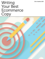 How to Write Your Best Ecommerce Copy | Zoho Academy