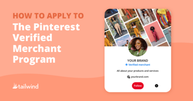 How To Apply For Pinterest's Verified Merchant Program