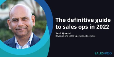 Sales Operations: The Definitive Guide to Sales Ops Success in 2022