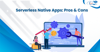 Serverless Native Apps: Pros & Cons