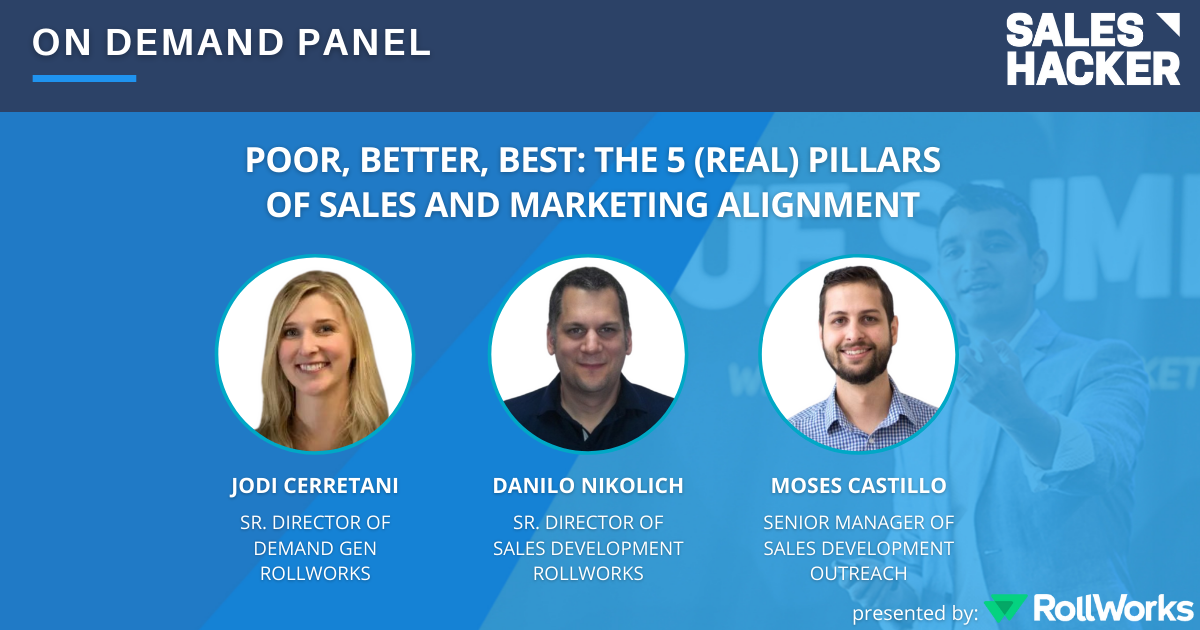 Poor, Better, Best: The 5 (Real) Pillars of Sales and Marketing Alignment