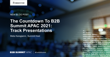 The Countdown To B2B Summit APAC 2021: Track Presentations