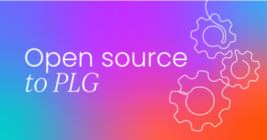 Open source to PLG: A winning strategy for developer tool companies