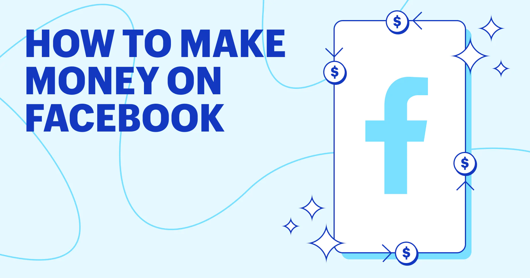 How to Make Money on Facebook in 2022