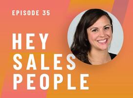Human First, Manager Second {Hey Salespeople Podcast}