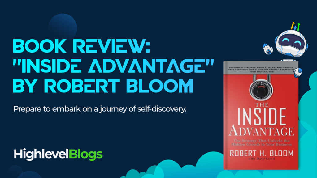 Book Review: "Inside Advantage" By Robert Bloom