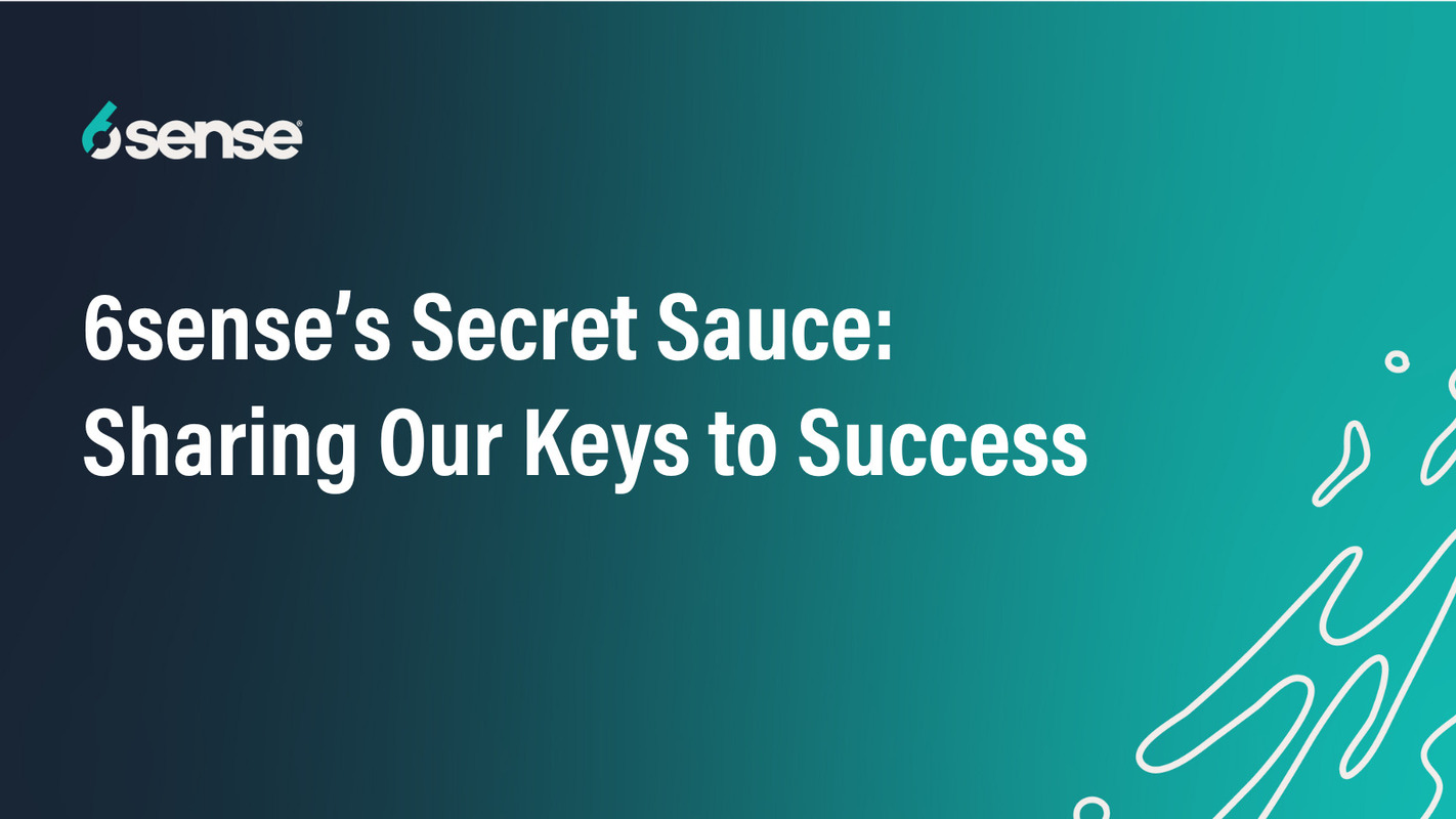 6sense's Secret Sauce: Sharing Our Keys to Success in EMEA