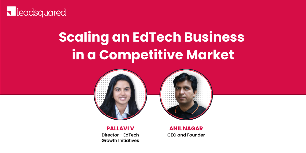 [Webinar] Scaling an EdTech Business in a Competitive Market