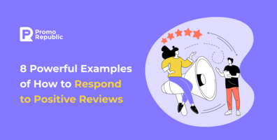 8 Positive Review Response Examples For Your Business [2022]