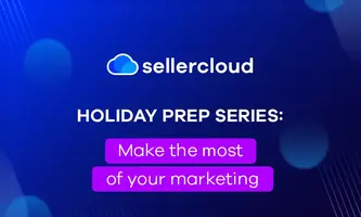 Holiday Prep Series: Make the most of your marketing | Webinar