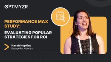 Performance Max Study: Data & Tactics 