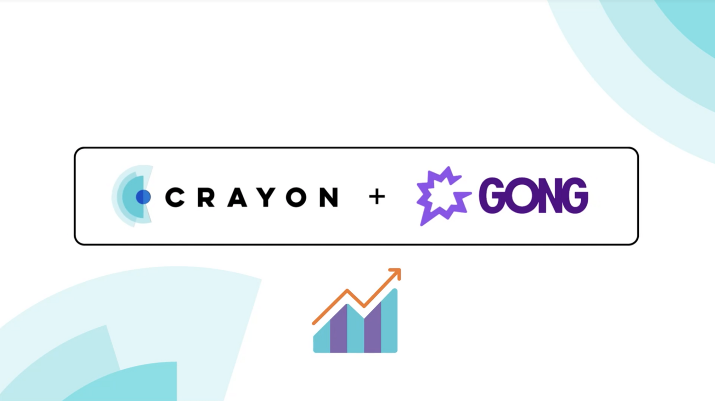 Gong + Crayon: Helping Your Sellers Win With Personalized Competitive Insights