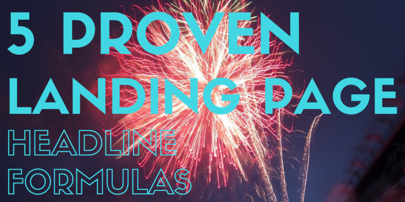 5 Proven Formulas for High-Converting Landing Page Headlines