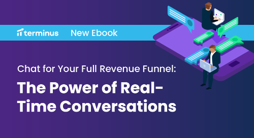 Chat for Your Full Revenue Funnel: The Power of Real-Time Conversations