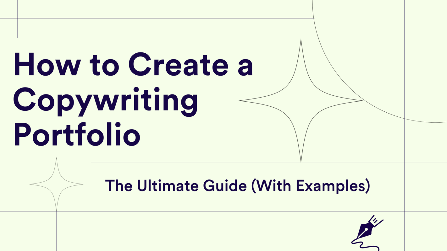 How to Create a Copywriting Portfolio: The Ultimate Guide (With Examples)