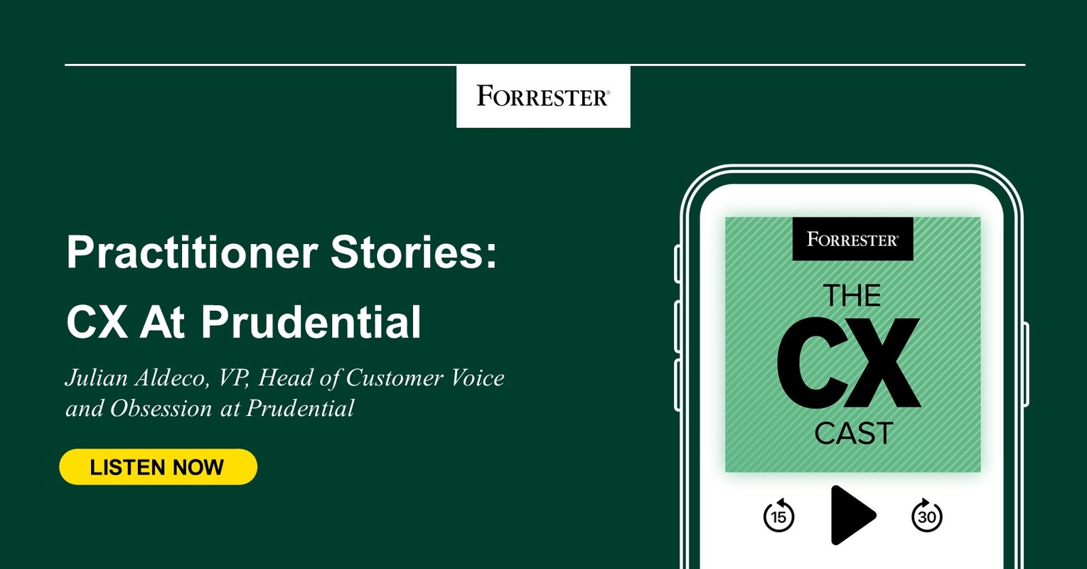 361: Practitioner Stories: CX At Prudential