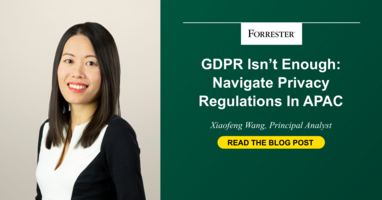 GDPR Isn't Enough: Navigate Privacy Regulations In APAC