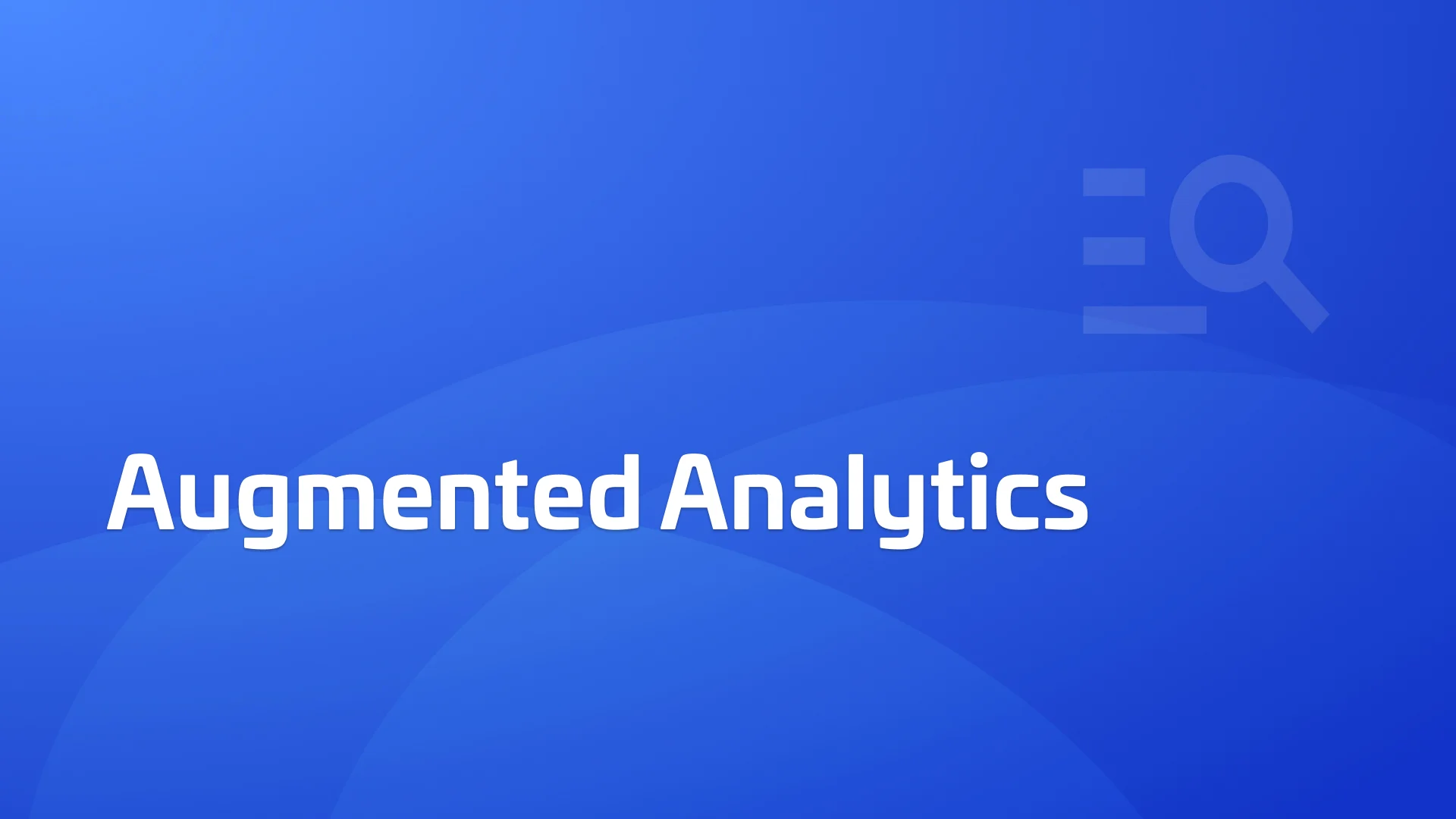 What Is Augmented Analytics? Plus How It Works
