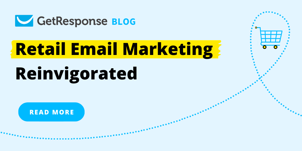 Retail Email Marketing for 2021