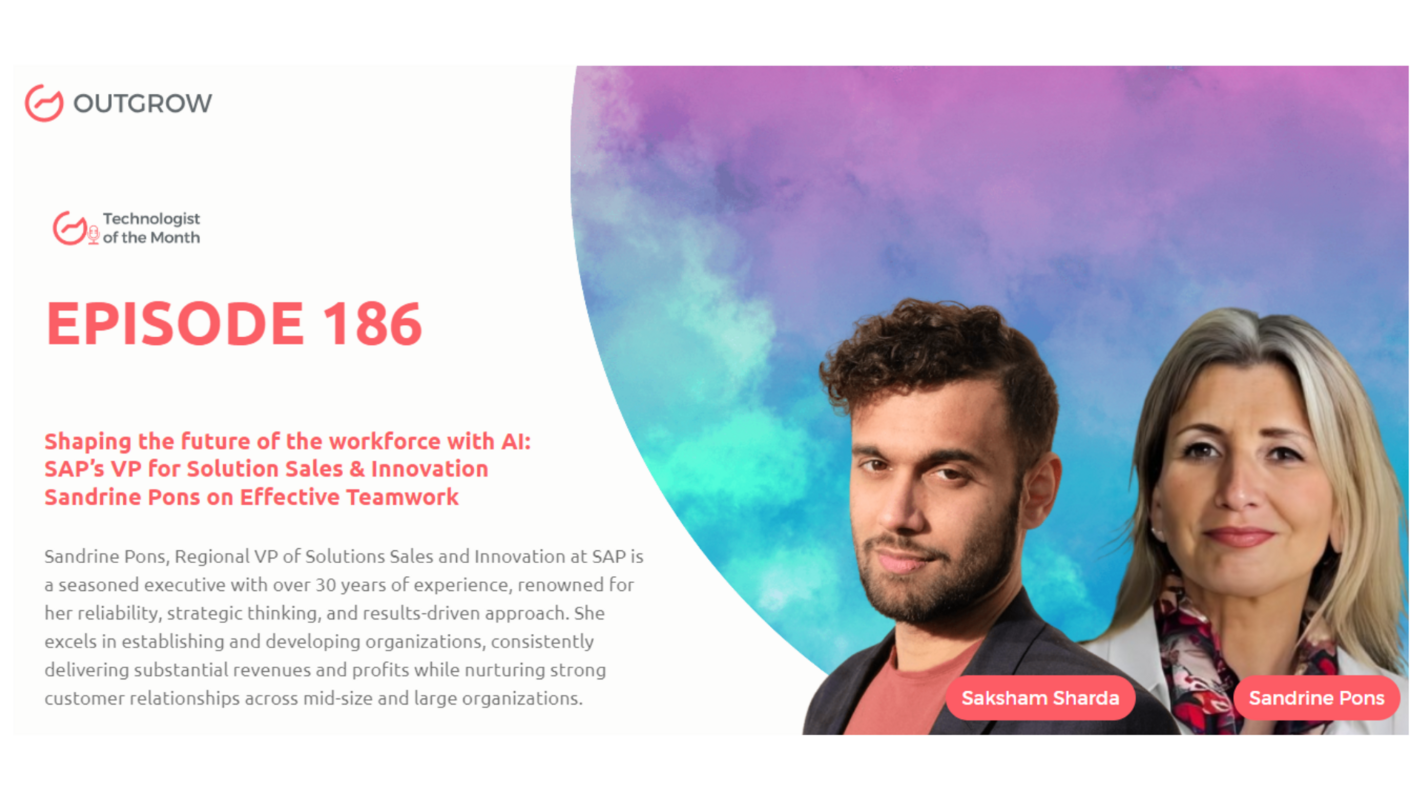 Marketer of The Month Podcast- EPISODE 186: Shaping the future of the workforce with AI: SAP's VP for Solution Sales & Innovation Sandrine Pons on Effective Teamwork