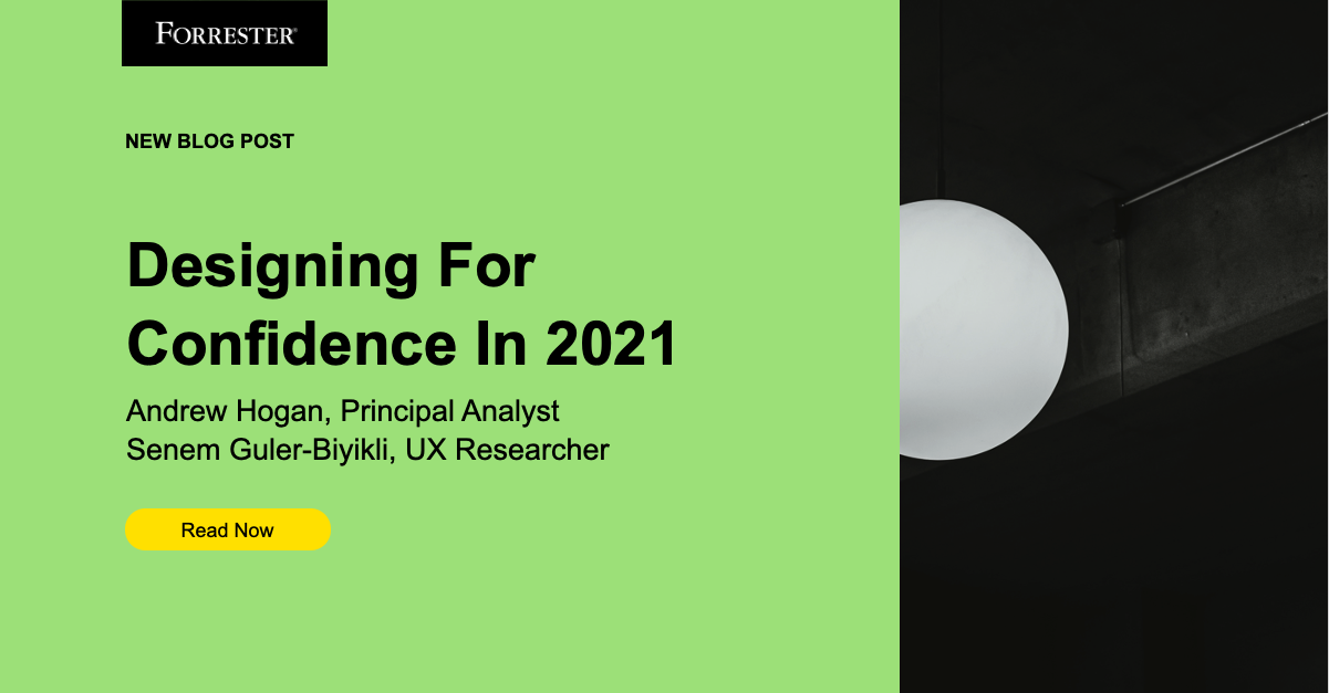 Designing For Confidence In 2021
