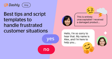 Best tips and script templates to handle frustrated customer situations
