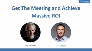 Get The Meeting and Achieve Massive ROI