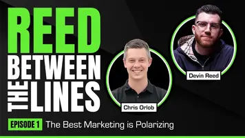 "The Best Marketing is Polarizing" with Chris Orlob (CEO, pclub.io) | Reed Between the Lines