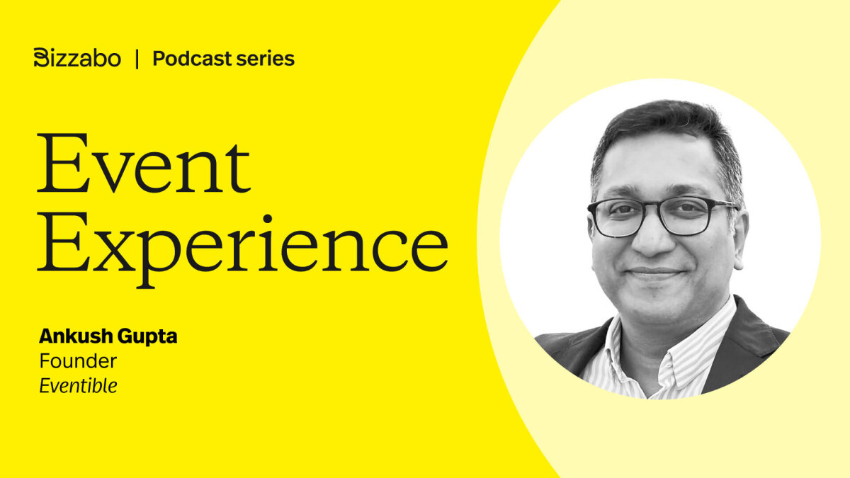 Getting rave reviews of your event with Ankush Gupta of Eventible
