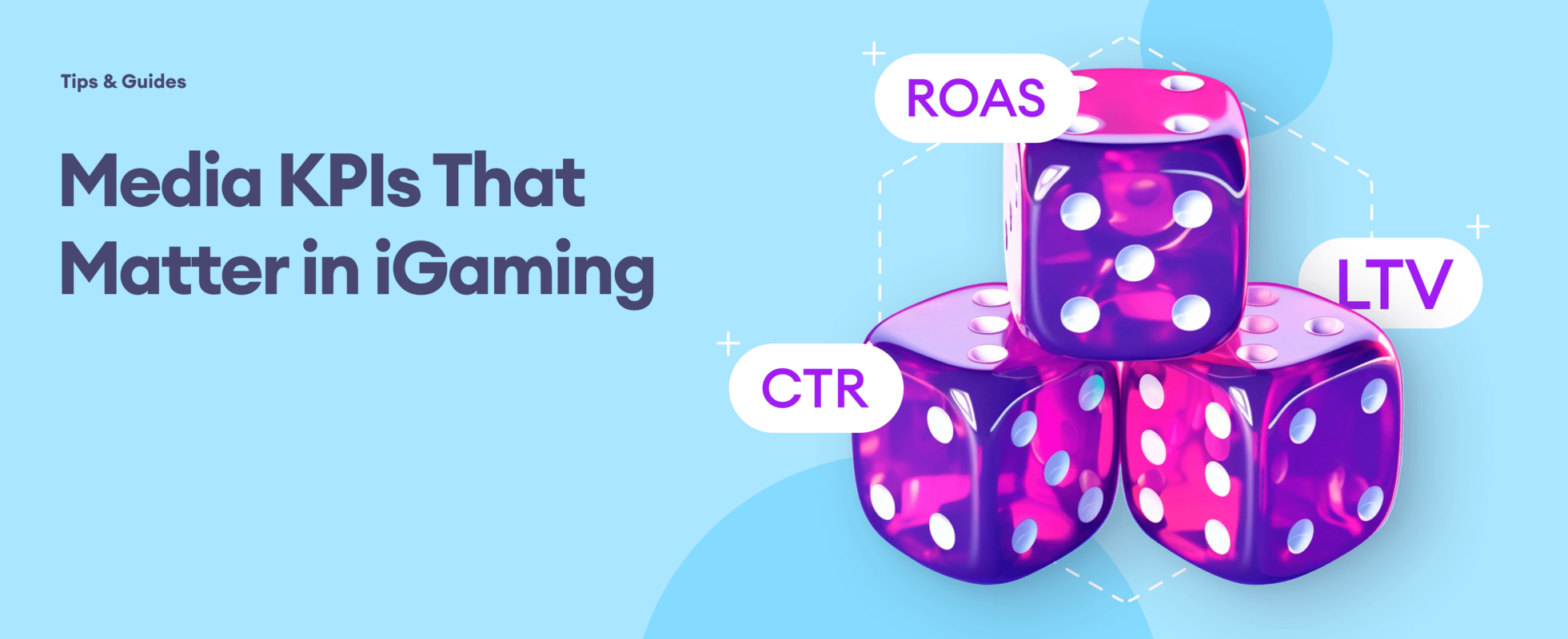 Media KPIs That Matter in iGaming