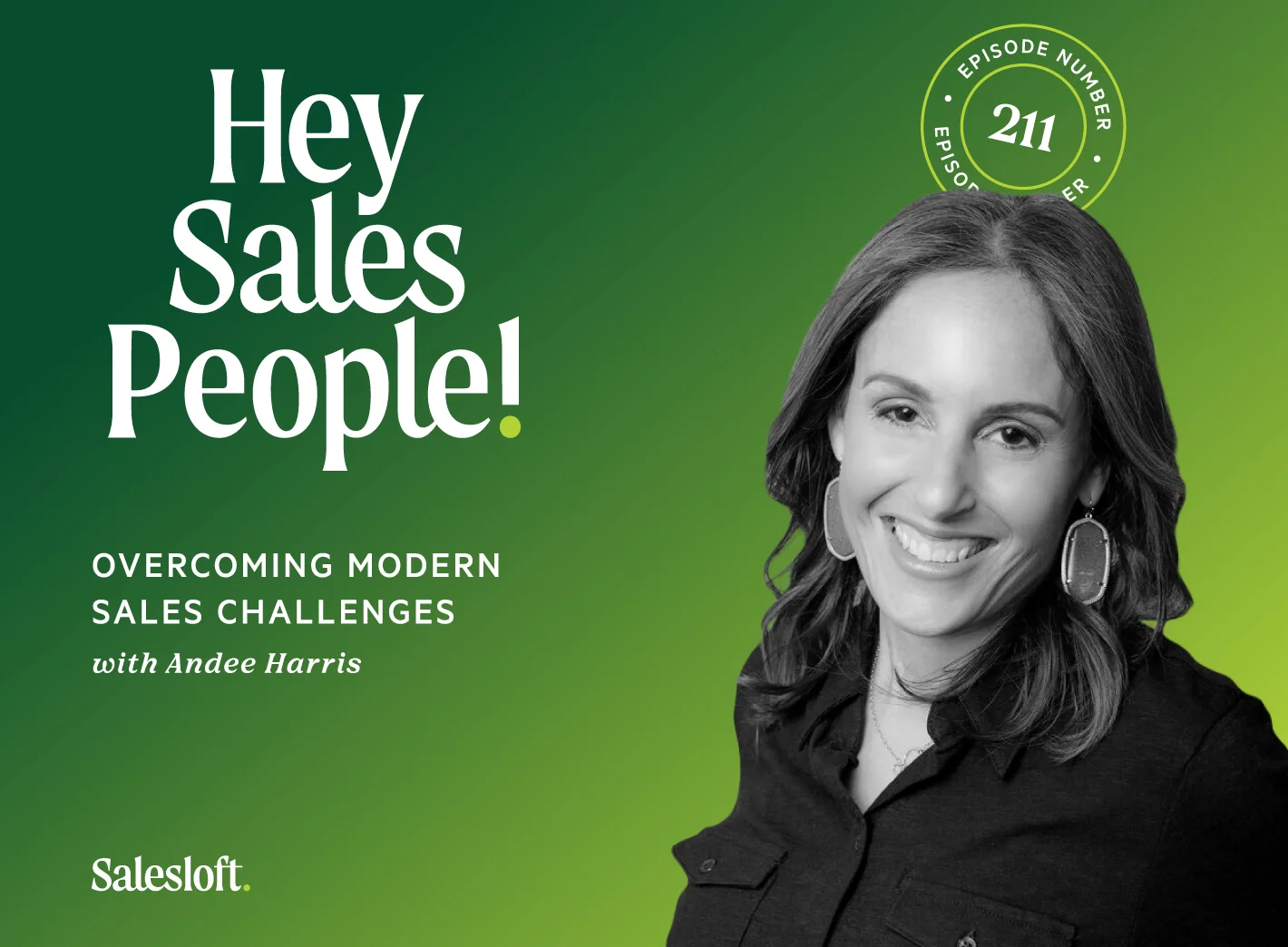 Overcoming Modern Sales Challenges With Andee Harris