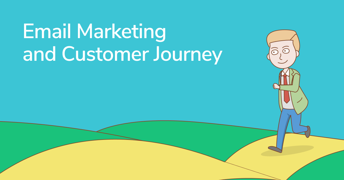 4 Simple Steps to Integrating Email Marketing into Your Customer Journey