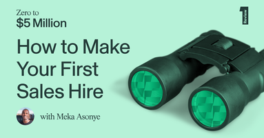 When to Make Your First Sales Hire: Expert Guide for Startup Founders | First Round Review