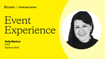 Unleashing Event Creativity and ROI with Kelly Markus