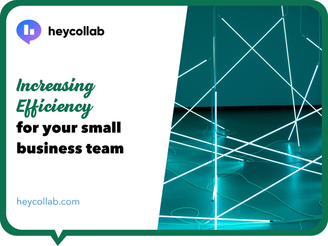Increasing Efficiency for Your Small Business Team
