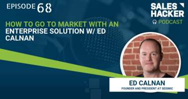 Podcast 68: Bringing Enterprise Solutions to Market