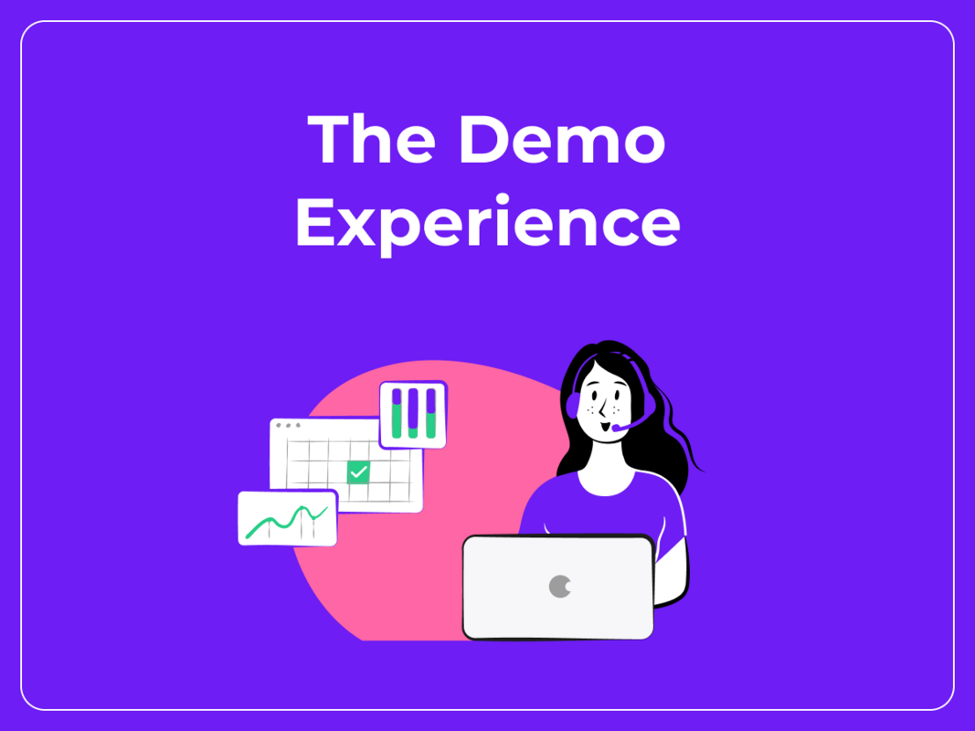 How to Create the Best Demo Experience for Your Prospects