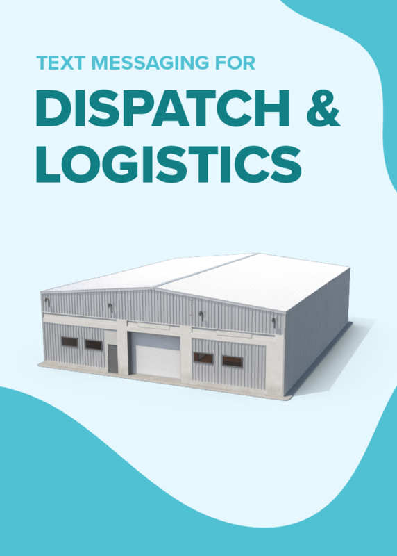 Text messaging for dispatch and logistics