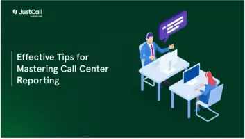 What is Call Center Reporting and Its Importance