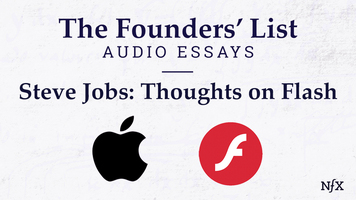 The Founders' List: Steve Job's Famous 'Thoughts on Flash' (Famous Memos)