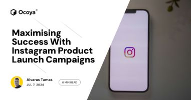 Maximising Success With Instagram Product Launch Campaigns